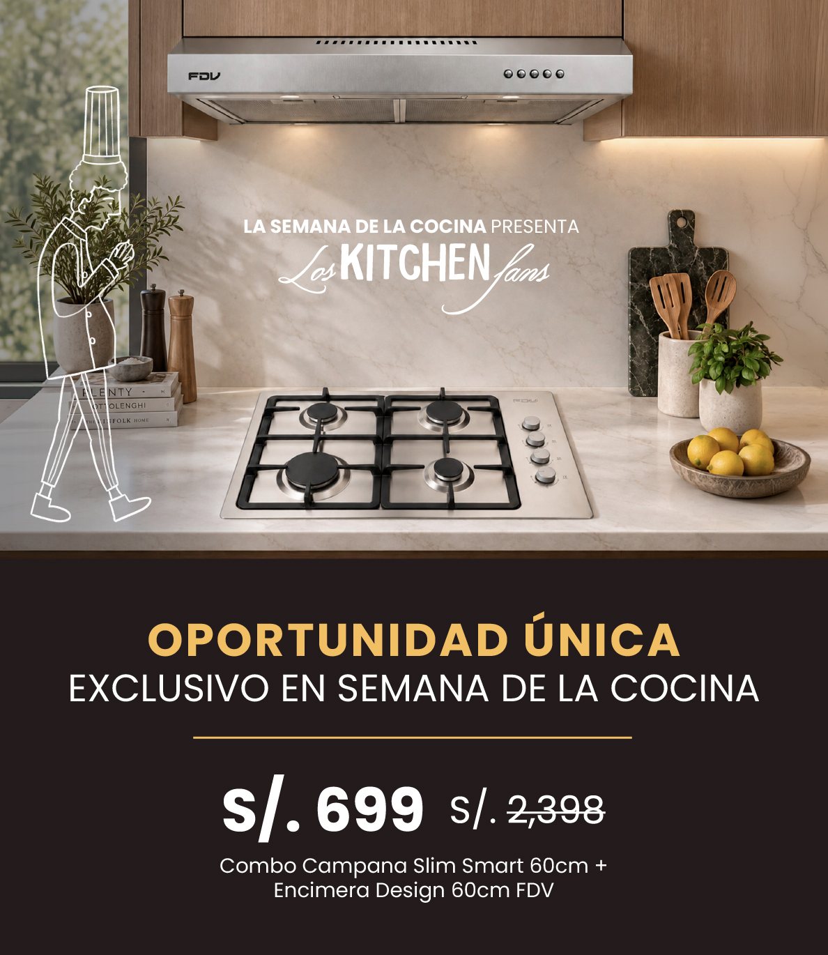 Combo Campana Slim Smart 60cm + Encimera Design 4G, oportunidad única en Semana de la Cocina
