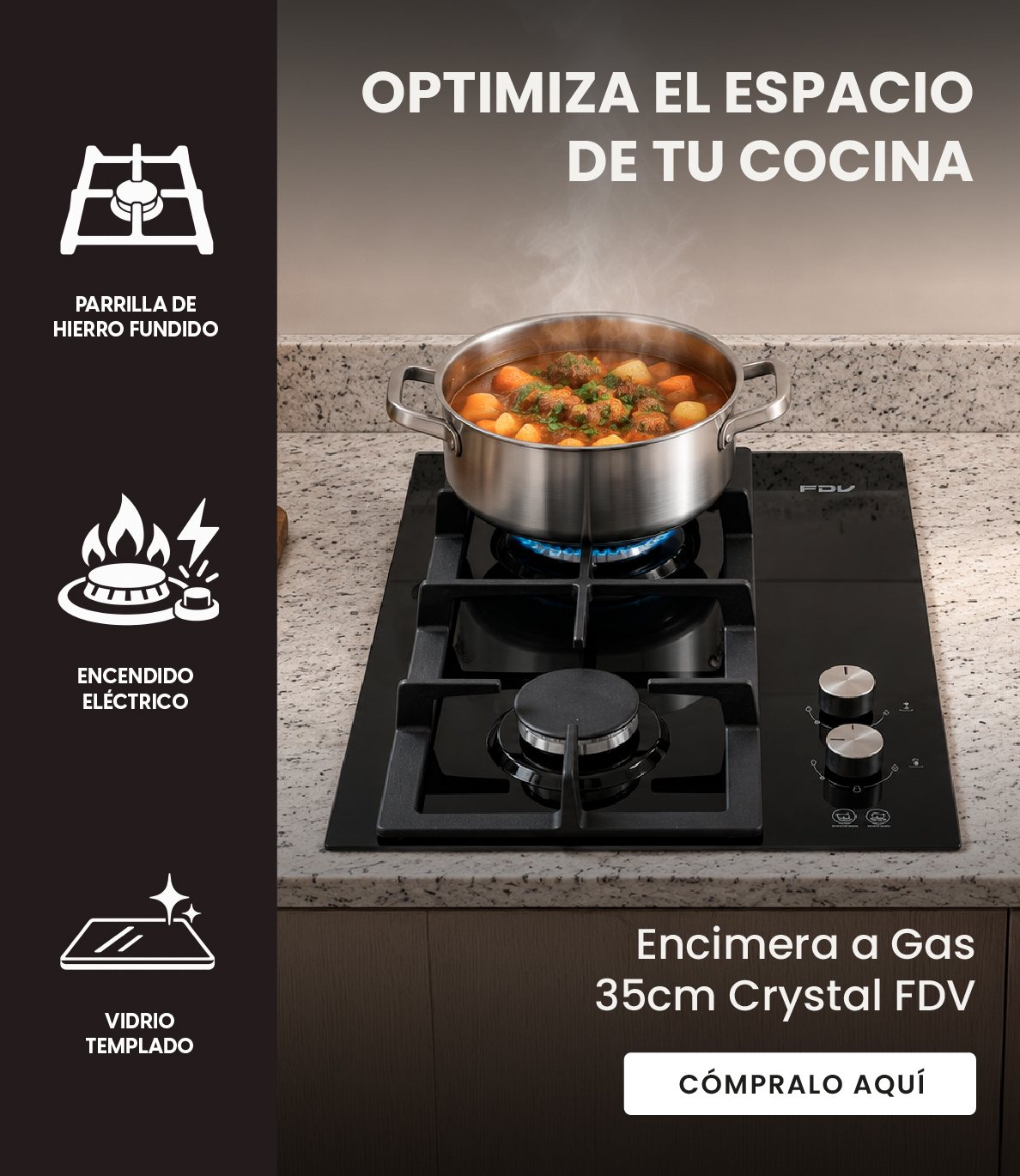 Encimera a Gas 35cm Crystal FDV, optimiza el espacio de tu cocina
